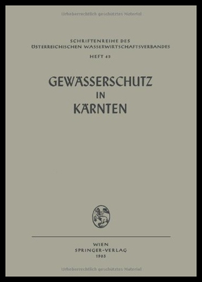 【预售】Gewasserschutz in Karnten: Vortrage Un
