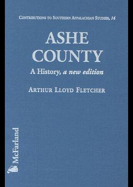 【预售】Ashe County: A History