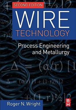 【预售】【预售】Wire Technology: Process Enginee...