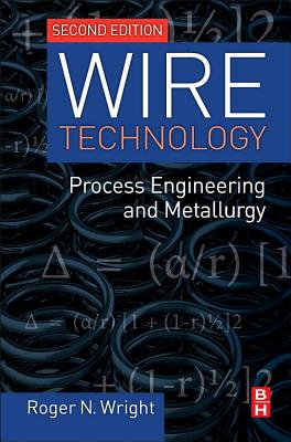 【预售】【预售】Wire Technology: Process Enginee...