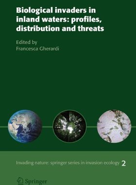 【预订】Biological Invaders in Inland Waters...