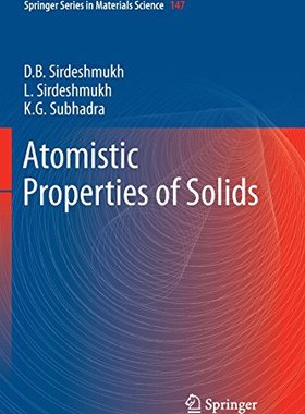 【预订】Atomistic Properties of Solids