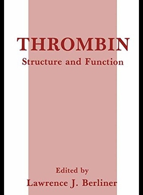 【预售】Thrombin: Structure and Function