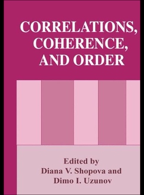【预售】Correlations, Coherence, and Order