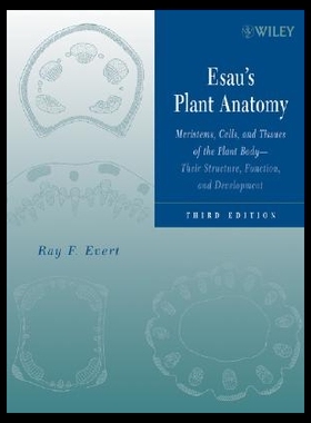【预售】Esau's Plant Anatomy: Meristems, Cells, and Tis