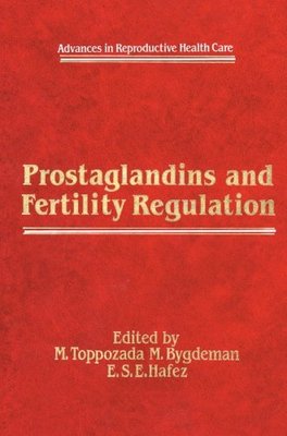 【预订】Prostaglandins and Fertility Regulation