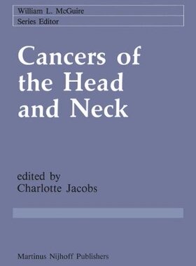 【预售】Cancers of the Head and Neck: Advances in Surg...