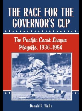 【预售】The Race for the Governor's Cup: The Pacific Coas
