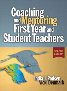 【预售】Coaching & Mentoring First-Year and Student Teachers