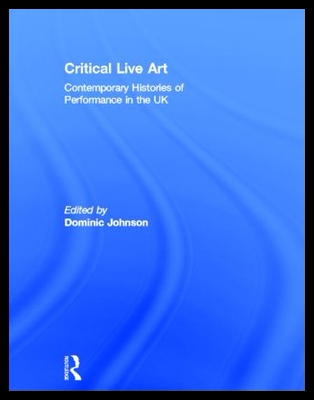 【预售】Critical Live Art: Contemporary Histor