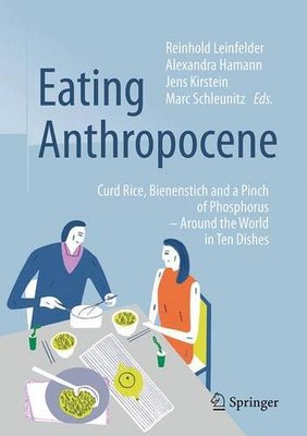 【预订】Eating Anthropocene: Curd Rice, Bien...