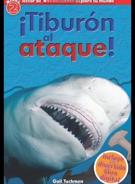 【预售】Scholastic Explora Tu Mundo: Tiburon Al Ataque!: