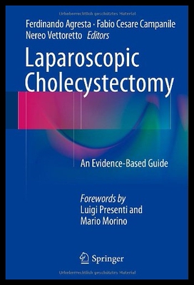 【预售】Laparoscopic Cholecystectomy: An Evide