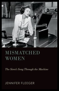【预售】Mismatched Women: The Siren's Song Through the Ma