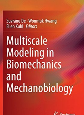 【预订】Multiscale Modeling in Biomechanics ...