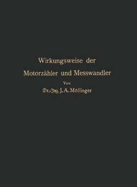 【预订】Wirkungsweise Der Motorzahler Und Me...
