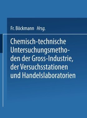 【预订】Chemisch-Technische Untersuchungsmet...