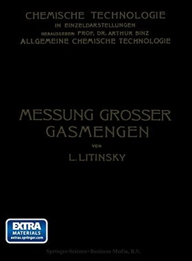 【预订】Messung Grosser Gasmengen: Anleitung...
