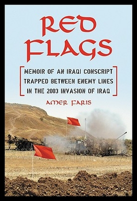 【预售】Red Flags: Memoir of an Iraqi Conscript Trapped B