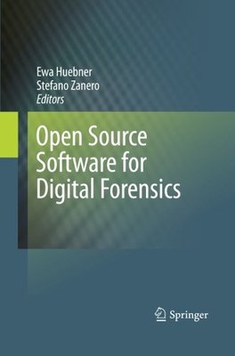 【预订】Open Source Software for Digital Forensics