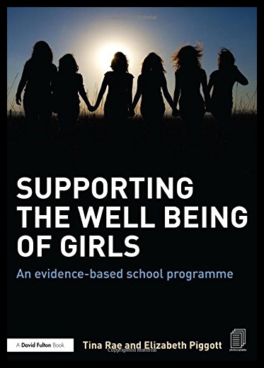 【预售】Supporting the Well Being of Girls: An Evidence-B