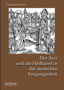 【预售】Der Arzt Und Die Heilkunst in Der De...