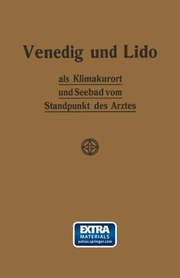 【预订】Venedig Und Lido ALS Klimakurort Und...