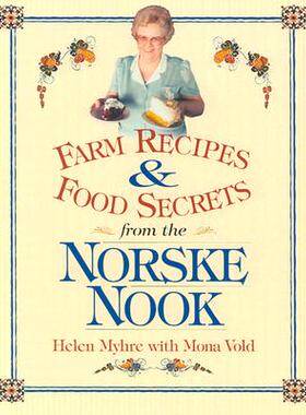 【预售】Farm Recipes and Food Secrets from Norske Nook