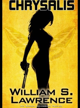 【预售】Chrysalis: An Erika Johnson Novel