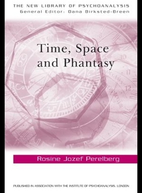 【预售】Time, Space and Phantasy