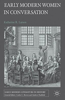 【预售】Early Modern Women in Conversation
