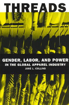 【预售】Threads: Gender, Labor, and Power in...