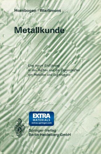 【预订】Metallkunde: Eine Kurze Einfuhrung i...