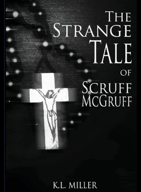 【预售】The Strange Tale of Scruff McGruff