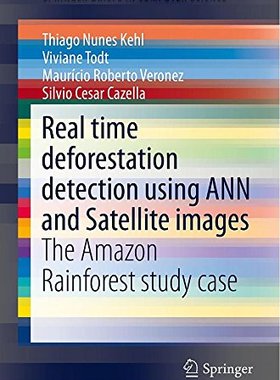 【预订】Real time deforestation detection us...