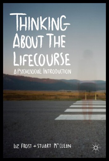 【预售】Thinking about the Lifecourse: A Psychosocial Int