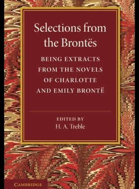 【预售】Selections from the Brontes: Being Extracts from