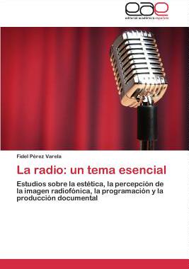 【预售】La Radio: Un Tema Esencial