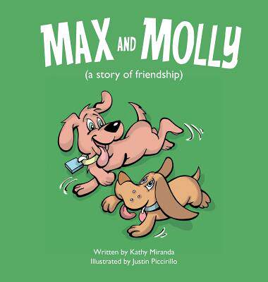 【预售】Max and Molly (a Story of Friendship)