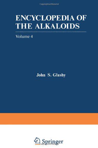 【预售】Encyclopedia of the Alkaloids: Volume 4