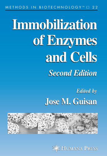 【预订】Immobilization of Enzymes and Cells