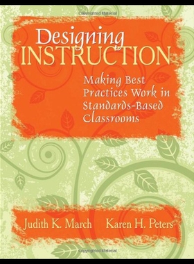 【预售】Designing Instruction: Making Best Practices Work