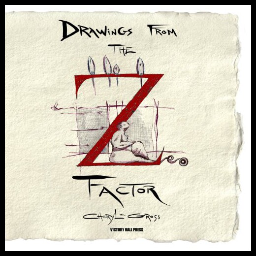 【预售】Cheryl Gross: Drawings from the Z Factor: New Dra