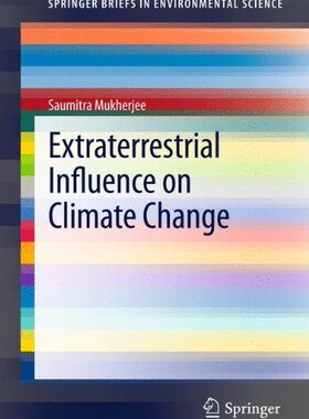 【预订】Extraterrestrial Influence on Climat...