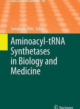 【预订】Aminoacyl-Trna Synthetases in Biolog...
