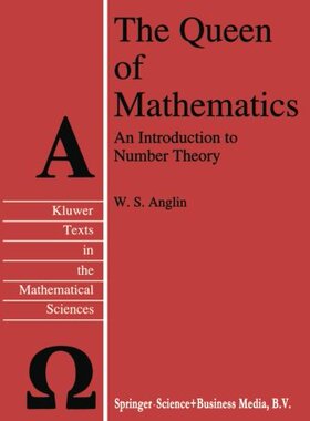 【预订】The Queen of Mathematics: An Introdu...