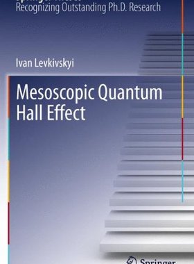 【预订】Mesoscopic Quantum Hall Effect