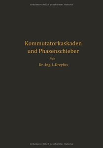 【预订】Kommutatorkaskaden Und Phasenschiebe...