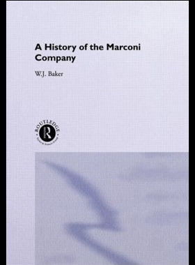 【预售】A History of the Marconi Company 1874-1965