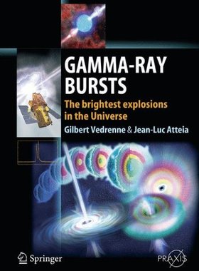 【预订】Gamma-Ray Bursts: The Brightest Expl...